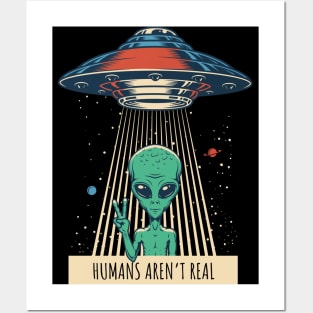 Humans Aren't Real Posters and Art